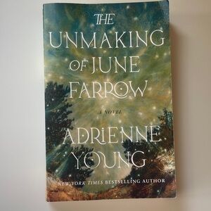 The Unmaking of June Farrow by Adrienne Young